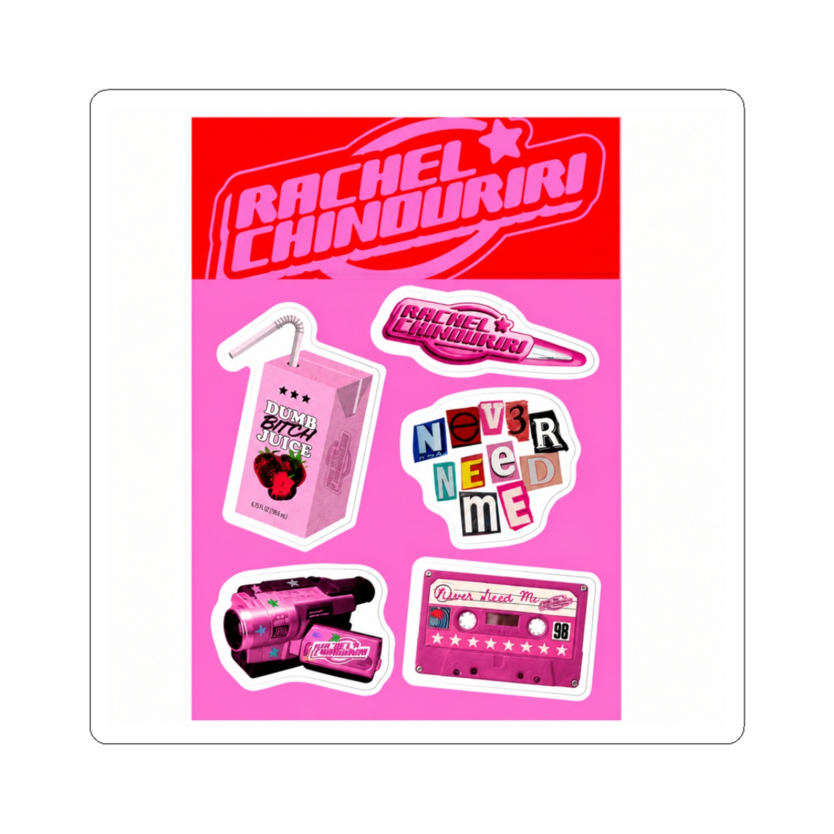 Never Need Me Sticker Set | Rachel Chinouriri